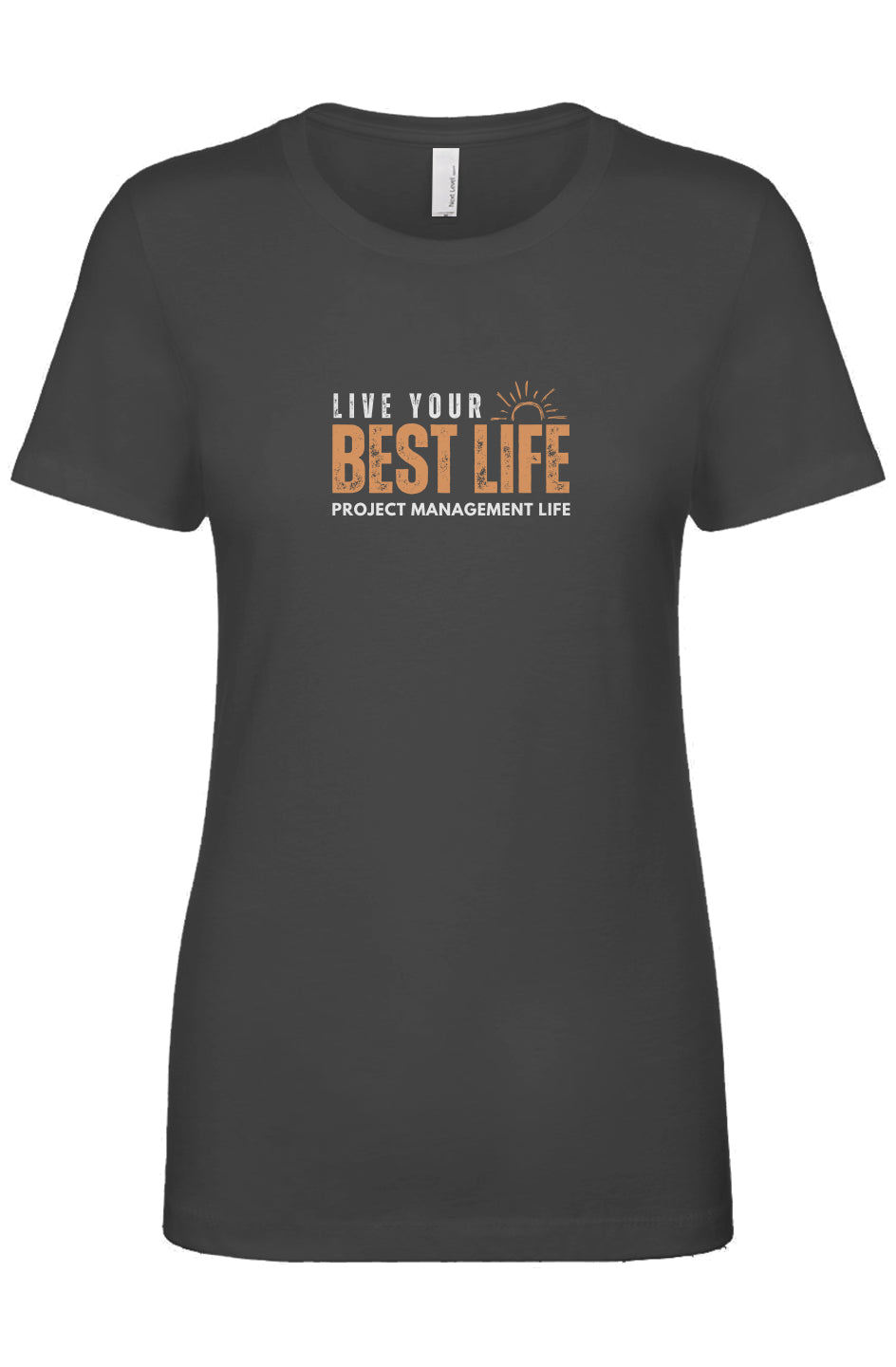 PML Women's "Live Your Best Life" Fitted Soft Tee - "Baseline Black"