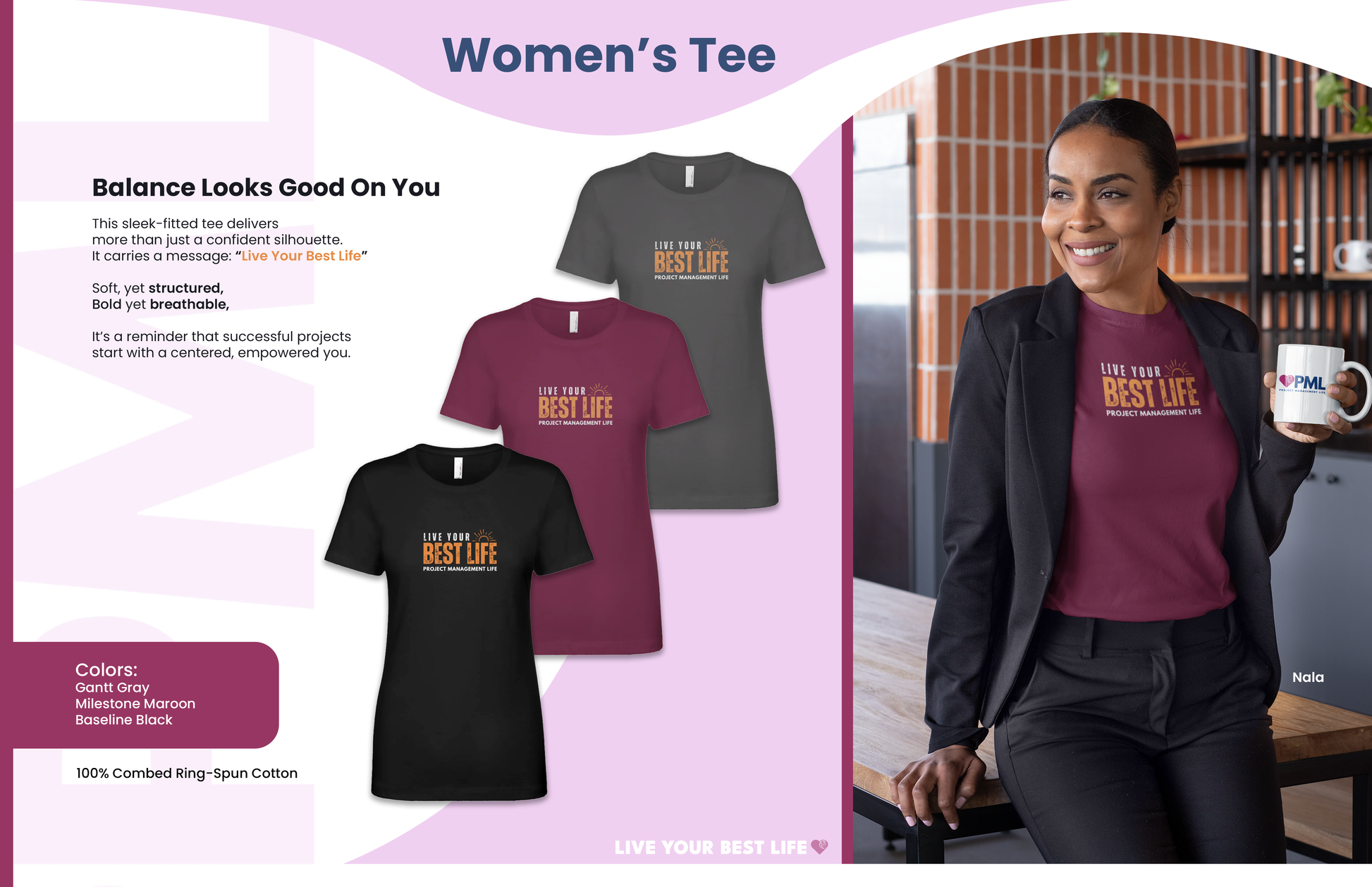 PML Women's Live Your Best Life Tees